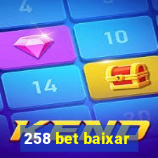 258 bet baixar